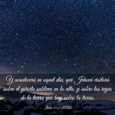 Picture 03 - Isaías 24:21 RVA - Y acontecerá en aquel día, que Jehová - Bible Verse Picture