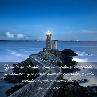 Picture 03 - Isaías 24:22 RVA - Y serán amontonados como se amontonan - Bible Verse Picture