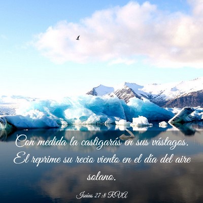 Picture 03 - Isaías 27:8 RVA - Con medida la castigarás en sus vástagos. El - Bible Verse Picture
