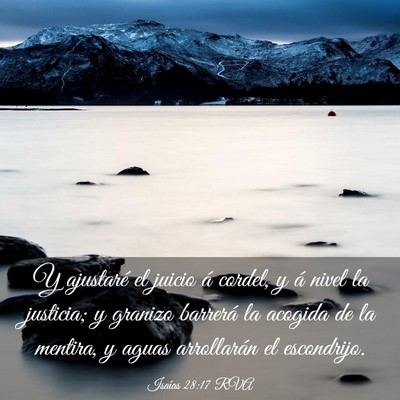 Picture 03 - Isaías 28:17 RVA - Y ajustaré el juicio á cordel, y á nivel la - Bible Verse Picture
