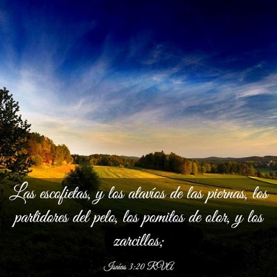 Picture 03 - Isaías 3:20 RVA - Las escofietas, y los atavíos de las piernas, - Bible Verse Picture