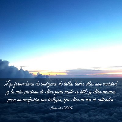 Picture 03 - Isaías 44:9 RVA - Los formadores de imágenes de talla, todos ellos - Bible Verse Picture
