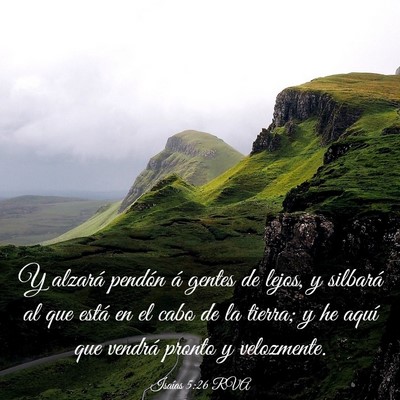Picture 03 - Isaías 5:26 RVA - Y alzará pendón á gentes de lejos, y silbará - Bible Verse Picture