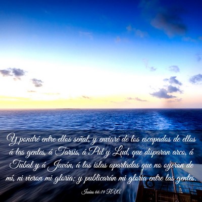 Picture 03 - Isaías 66:19 RVA - Y pondré entre ellos señal, y enviaré de los - Bible Verse Picture