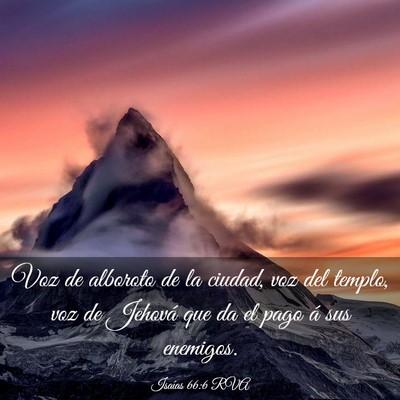 Picture 03 - Isaías 66:6 RVA - Voz de alboroto de la ciudad, voz del templo, voz - Bible Verse Picture