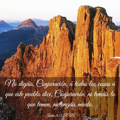 Picture 03 - Isaías 8:12 RVA - No digáis, Conjuración, á todas las cosas á - Bible Verse Picture