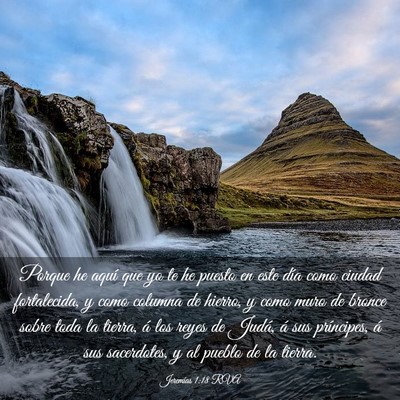 Picture 03 - Jeremías 1:18 RVA - Porque he aquí que yo te he puesto en este día - Bible Verse Picture