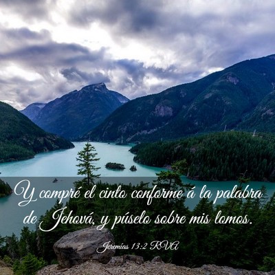 Picture 03 - Jeremías 13:2 RVA - Y compré el cinto conforme á la palabra de - Bible Verse Picture