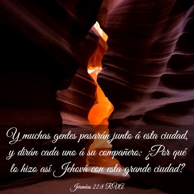 Picture 03 - Jeremías 22:8 RVA - Y muchas gentes pasarán junto á esta ciudad, y - Bible Verse Picture