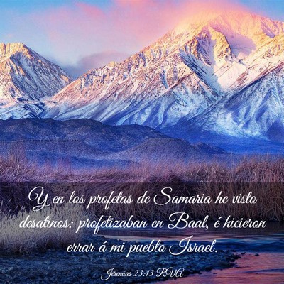 Picture 03 - Jeremías 23:13 RVA - Y en los profetas de Samaria he visto desatinos: - Bible Verse Picture