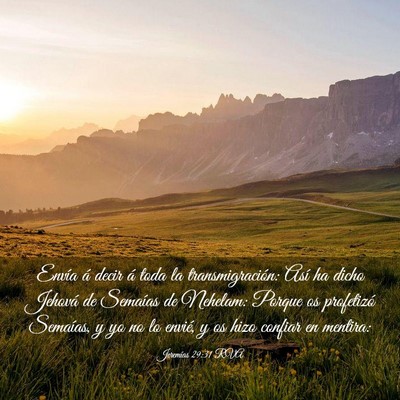 Picture 03 - Jeremías 29:31 RVA - Envía á decir á toda la transmigración: Así - Bible Verse Picture
