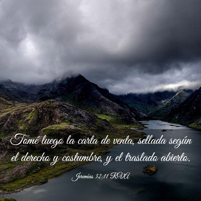 Picture 03 - Jeremías 32:11 RVA - Tomé luego la carta de venta, sellada según el - Bible Verse Picture