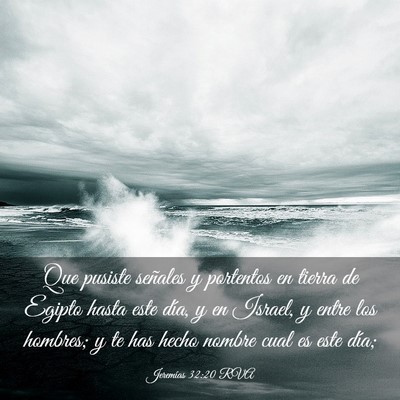 Picture 03 - Jeremías 32:20 RVA - Que pusiste señales y portentos en tierra de - Bible Verse Picture