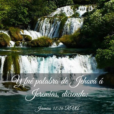 Picture 03 - Jeremías 32:26 RVA - Y fué palabra de Jehová á Jeremías, - Bible Verse Picture