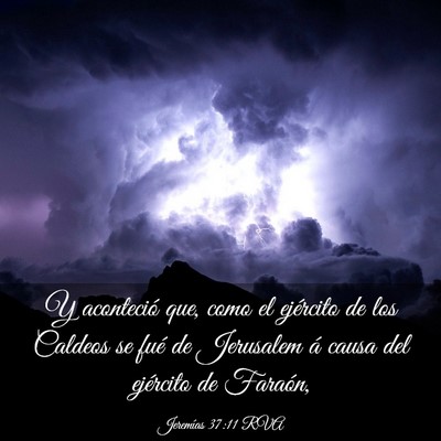 Picture 03 - Jeremías 37:11 RVA - Y aconteció que, como el ejército de los - Bible Verse Picture