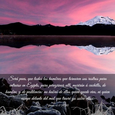 Picture 03 - Jeremías 42:17 RVA - Será pues, que todos los hombres que tornaren - Bible Verse Picture