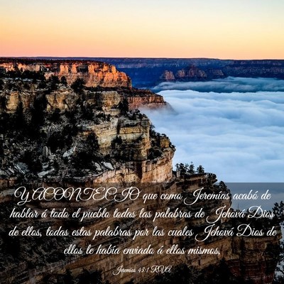 Picture 03 - Jeremías 43:1 RVA - Y ACONTECIO que como Jeremías acabó de hablar - Bible Verse Picture