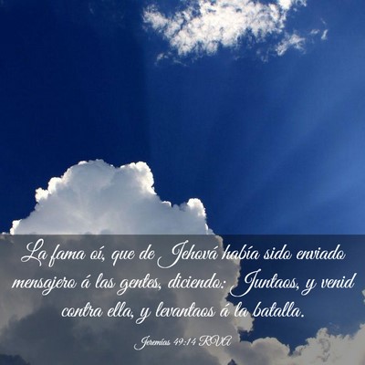 Picture 03 - Jeremías 49:14 RVA - La fama oí, que de Jehová había sido enviado - Bible Verse Picture