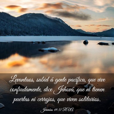 Picture 03 - Jeremías 49:31 RVA - Levantaos, subid á gente pacífica, que vive - Bible Verse Picture