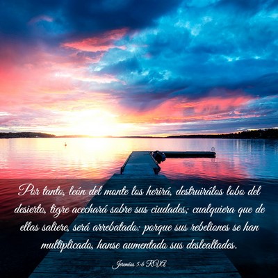 Picture 03 - Jeremías 5:6 RVA - Por tanto, león del monte los herirá, - Bible Verse Picture