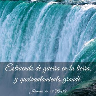 Picture 03 - Jeremías 50:22 RVA - Estruendo de guerra en la tierra, y - Bible Verse Picture