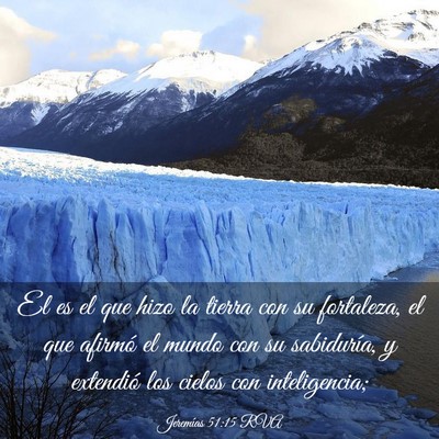 Picture 03 - Jeremías 51:15 RVA - El es el que hizo la tierra con su fortaleza, el - Bible Verse Picture