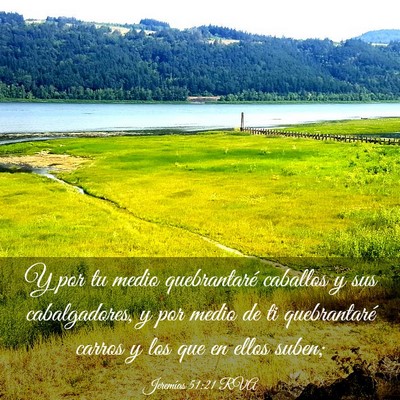 Picture 03 - Jeremías 51:21 RVA - Y por tu medio quebrantaré caballos y sus - Bible Verse Picture