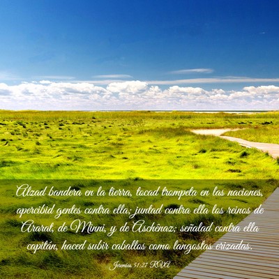 Picture 03 - Jeremías 51:27 RVA - Alzad bandera en la tierra, tocad trompeta en las - Bible Verse Picture