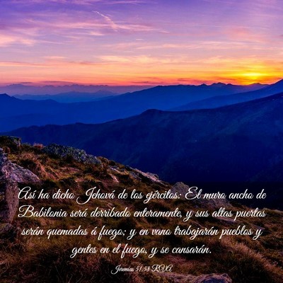 Picture 03 - Jeremías 51:58 RVA - Así ha dicho Jehová de los ejércitos: El muro - Bible Verse Picture