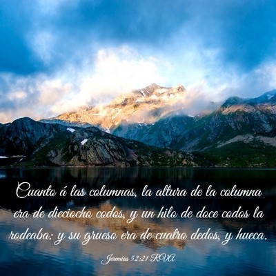 Picture 03 - Jeremías 52:21 RVA - Cuanto á las columnas, la altura de la columna - Bible Verse Picture