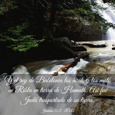 Picture 03 - Jeremías 52:27 RVA - Y el rey de Babilonia los hirió, y los mató en - Bible Verse Picture