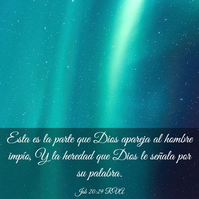 Picture 03 - Job 20:29 RVA - Esta es la parte que Dios apareja al hombre - Bible Verse Picture