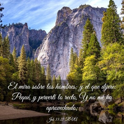 Picture 03 - Job 33:27 RVA - El mira sobre los hombres; y el que dijere: - Bible Verse Picture
