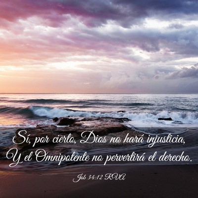 Picture 03 - Job 34:12 RVA - Sí, por cierto, Dios no hará injusticia, Y el - Bible Verse Picture