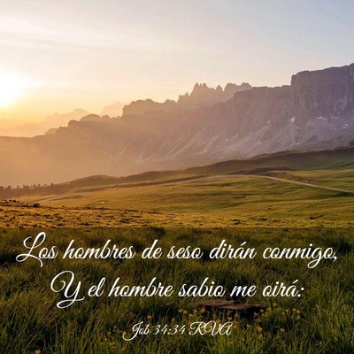 Picture 03 - Job 34:34 RVA - Los hombres de seso dirán conmigo, Y el hombre - Bible Verse Picture