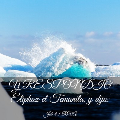 Picture 03 - Job 4:1 RVA - Y RESPONDIO Eliphaz el Temanita, y - Bible Verse Picture