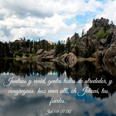 Picture 03 - Joel 3:11 RVA - Juntaos y venid, gentes todas de alrededor, y - Bible Verse Picture