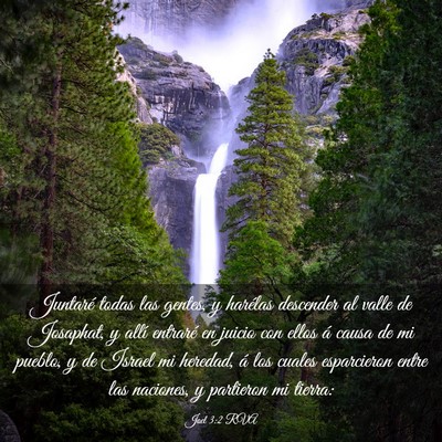 Picture 03 - Joel 3:2 RVA - Juntaré todas las gentes, y harélas descender - Bible Verse Picture