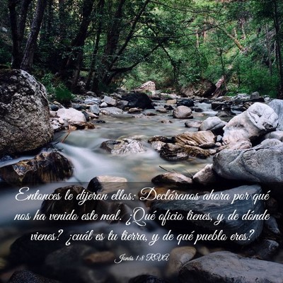 Picture 03 - Jonás 1:8 RVA - Entonces le dijeron ellos: Decláranos ahora por - Bible Verse Picture