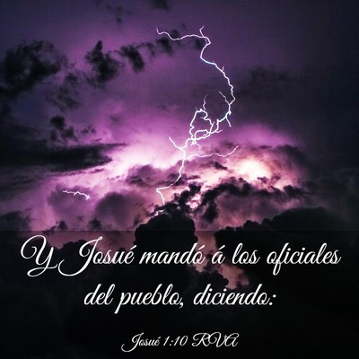 Picture 03 - Josué 1:10 RVA - Y Josué mandó á los oficiales del pueblo, - Bible Verse Picture