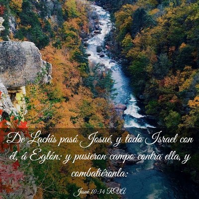 Picture 03 - Josué 10:34 RVA - De Lachîs pasó Josué, y todo Israel con él, - Bible Verse Picture