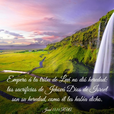 Picture 03 - Josué 13:14 RVA - Empero á la tribu de Leví no dió heredad: los - Bible Verse Picture
