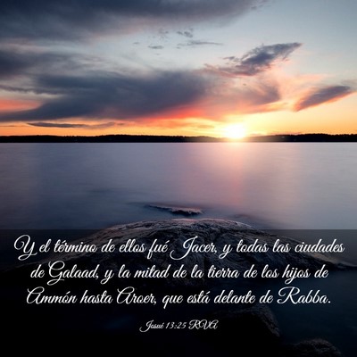 Picture 03 - Josué 13:25 RVA - Y el término de ellos fué Jacer, y todas las - Bible Verse Picture