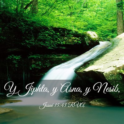 Picture 03 - Josué 15:43 RVA - Y Jiphta, y Asna, y - Bible Verse Picture