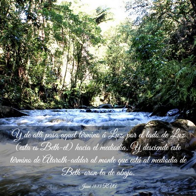 Picture 03 - Josué 18:13 RVA - Y de allí pasa aquel término á Luz, por el - Bible Verse Picture