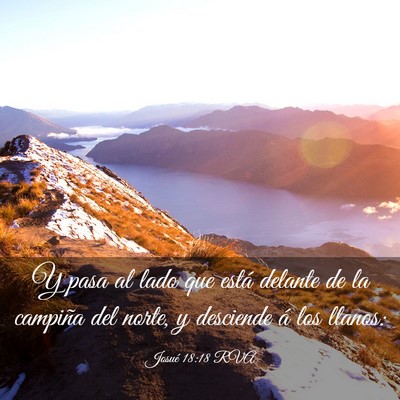 Picture 03 - Josué 18:18 RVA - Y pasa al lado que está delante de la campiña - Bible Verse Picture