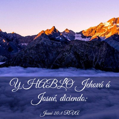 Picture 03 - Josué 20:1 RVA - Y HABLO Jehová á Josué, - Bible Verse Picture
