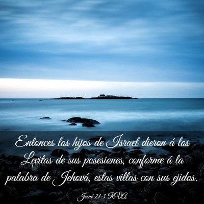 Picture 03 - Josué 21:3 RVA - Entonces los hijos de Israel dieron á los - Bible Verse Picture