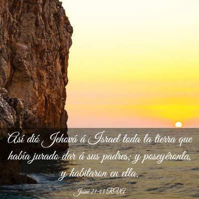 Picture 03 - Josué 21:43 RVA - Así dió Jehová á Israel toda la tierra que - Bible Verse Picture