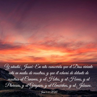 Picture 03 - Josué 3:10 RVA - Y añadió Josué: En esto conoceréis que el - Bible Verse Picture